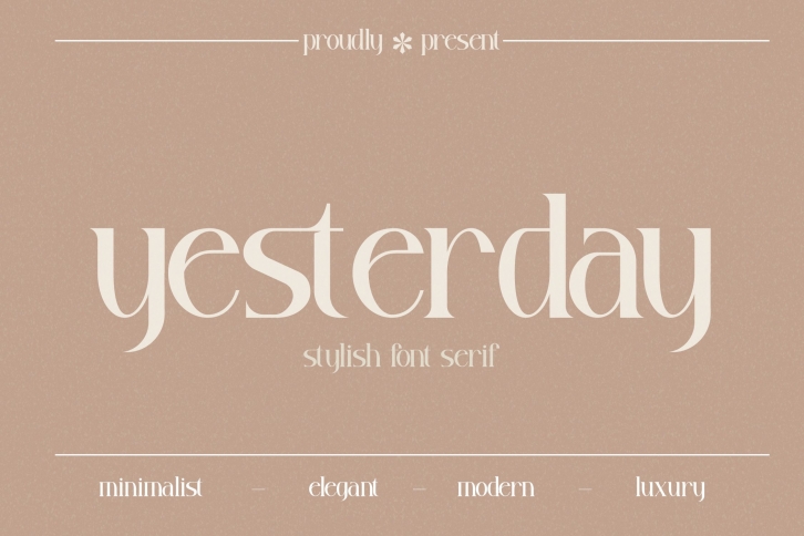 Yesterday Minimalist  Modern Serif Font Download