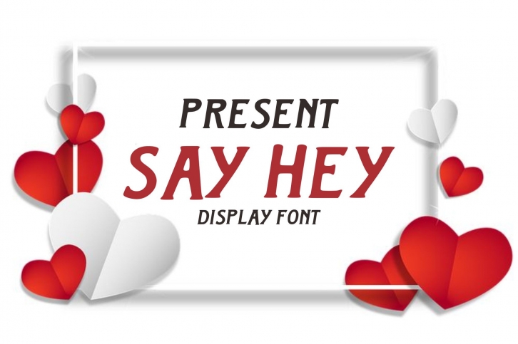 Say Hey Font Download