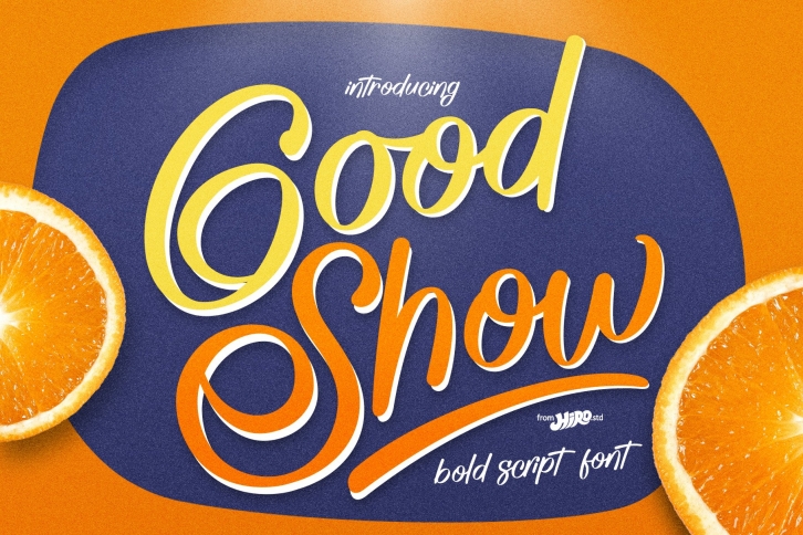 Good Show Font Download