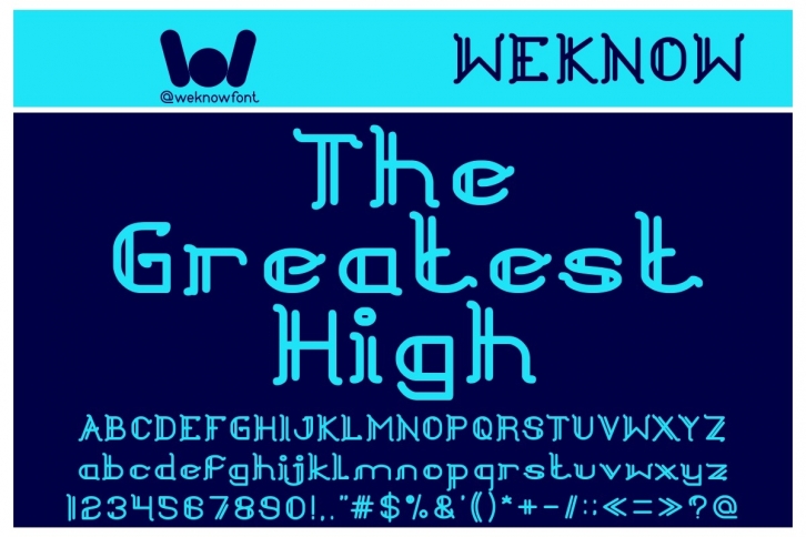 The Greatest High Font Download
