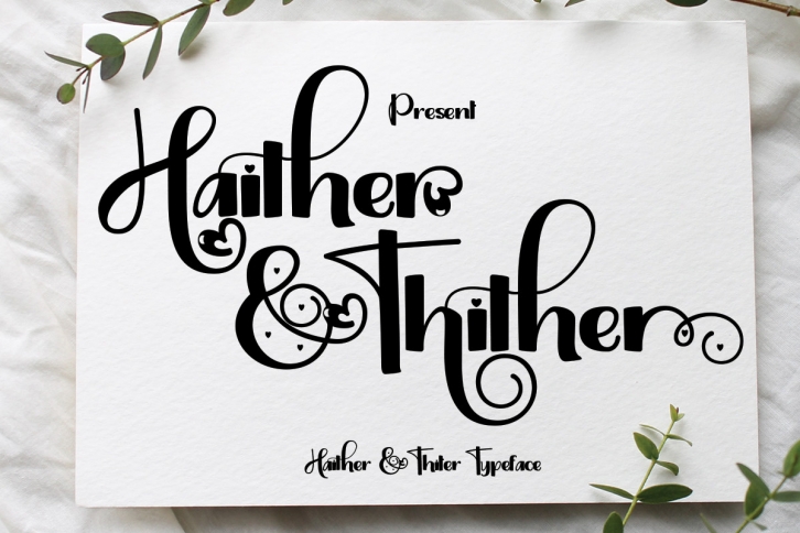 Haither and Thiter Font Download