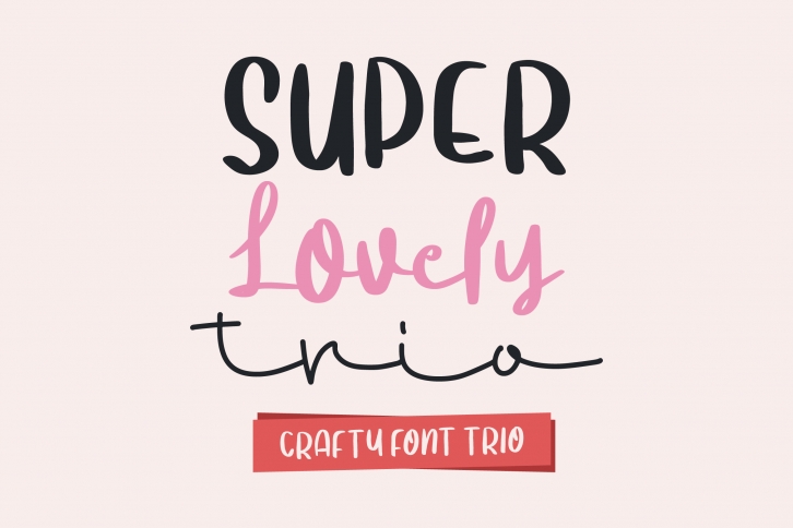 Super Lovely Trio Font Download
