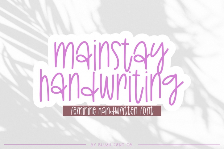 MAINSTAY HANDWRITING Feminine Font Download