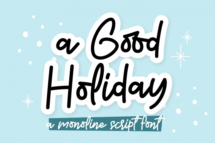 A Good Holiday Font Download