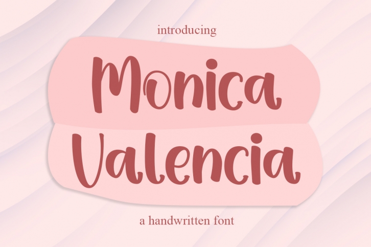 Monica Valencia Font Download