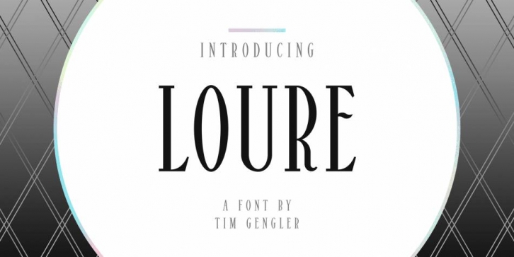 Loure Font Download