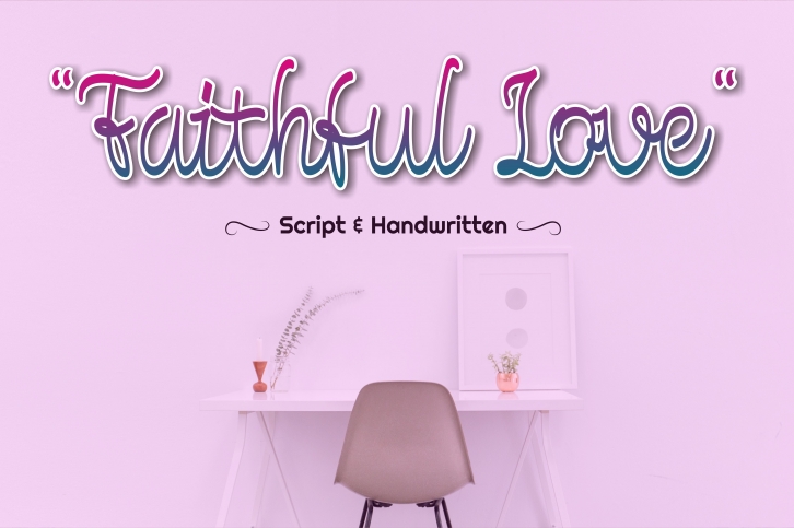 Faithful Love Font Download