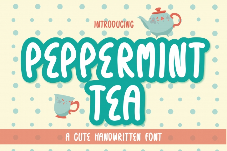 Peppermint Tea Font Download