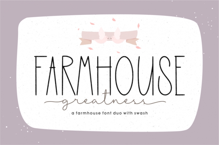 Farmhouse Greatness Font Download