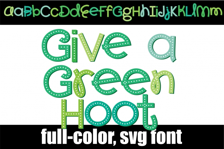 Give a Green Hoot Font Download