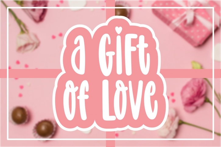 A Gift of Love Font Download