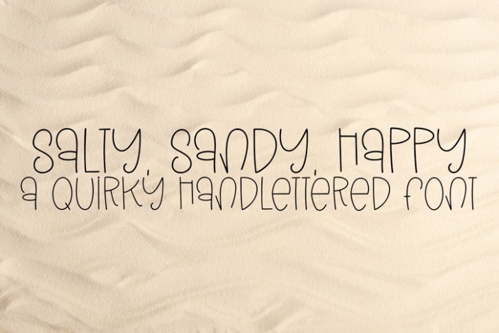 Salty, Sandy, Happy Font Download