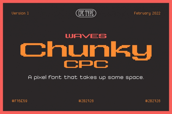 Waves Chunky CPC Font Download