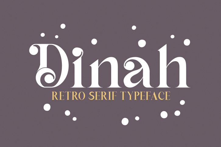 Dinah Glamour Regular Font Download