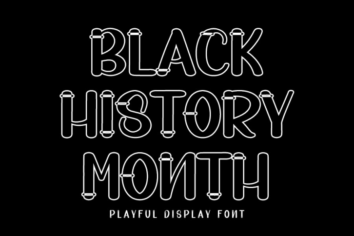 Black History Month Font Download