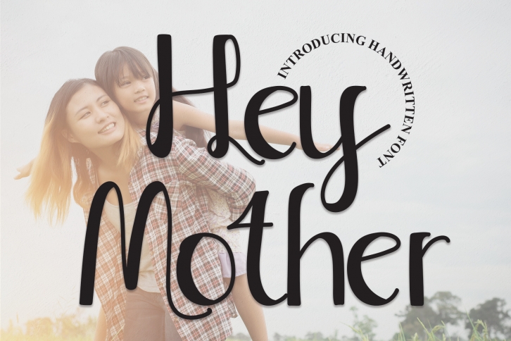 Hey Mother Font Download