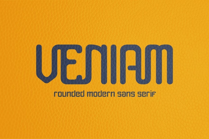 Veniam - Rounded Modern Sans Serif Font Download