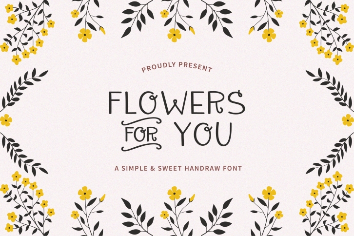 FLOWERS FOR YOU Font Download