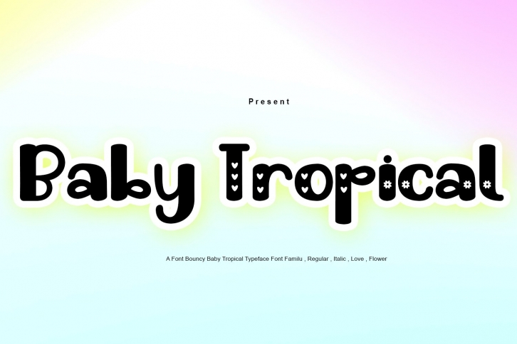 Baby Tropical Font Download