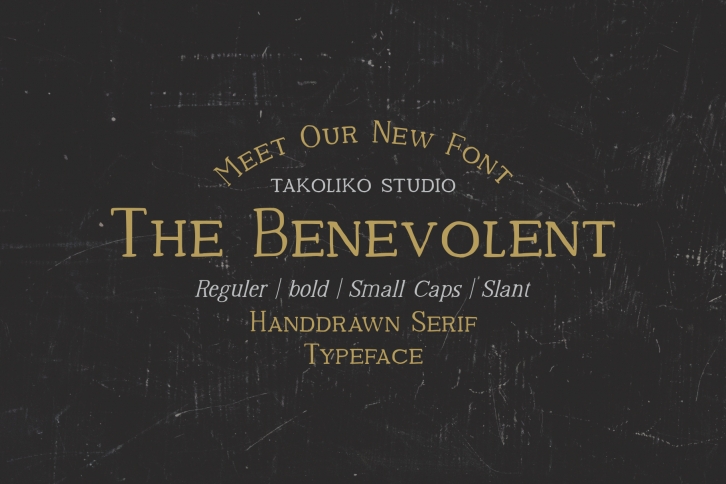 The Benevolent Font Download