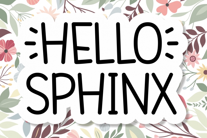 Hello Sphinx Font Download