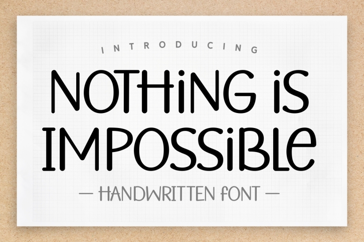 Nothing is Impossible Font Download