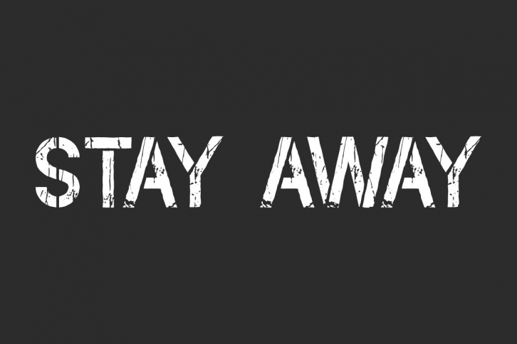 Stay Away Font Download