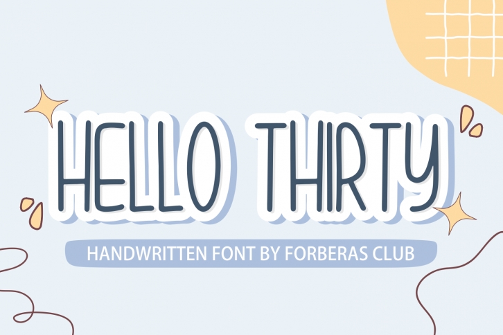 Hello Thirty Font Download