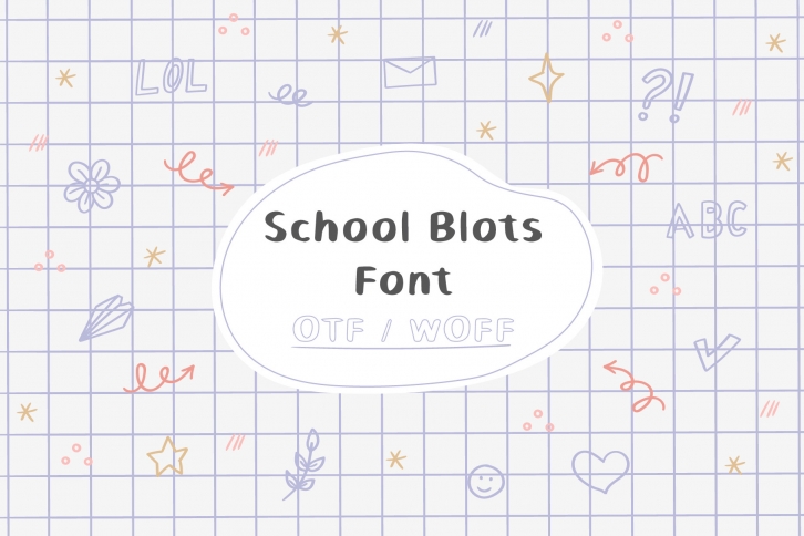 School Blots Font Download