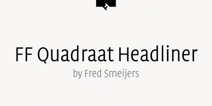 FF Quadraat Headliner Font Download