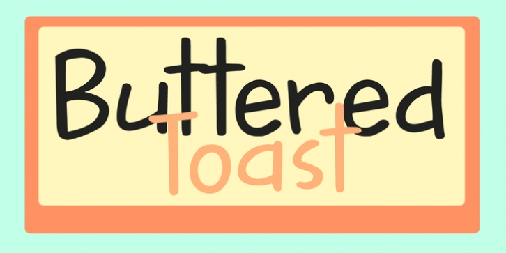 Buttered Toast Font Download