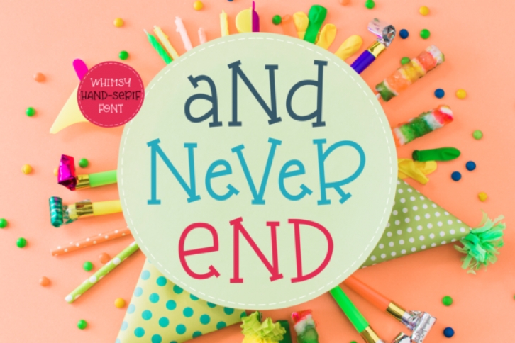 And Never End Font Download
