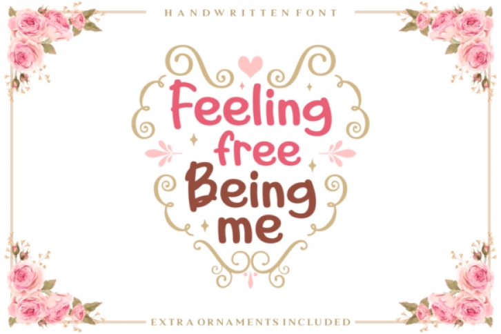 Feeling Free Being Me Font Download