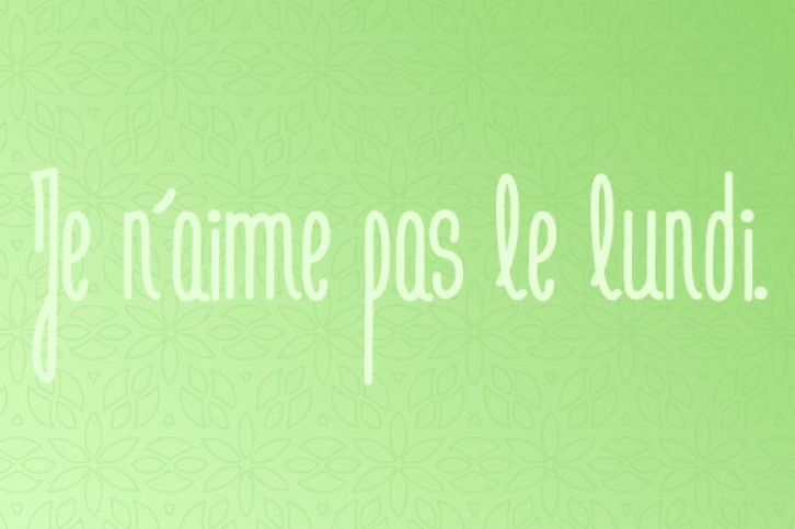 Je N'aime Pas Le Lundi Font Download