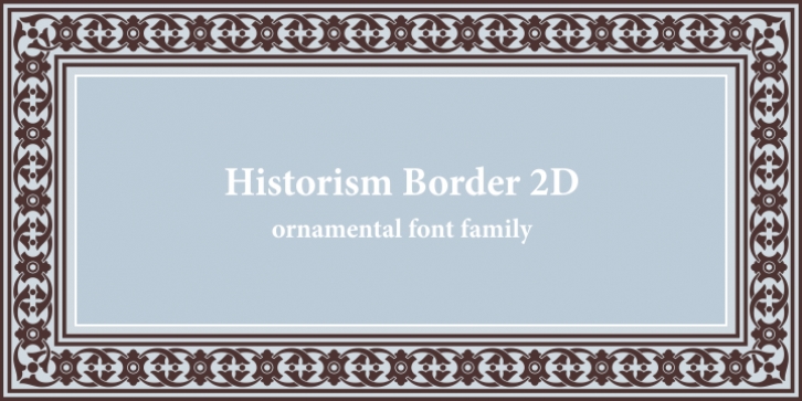 Historism Border 2D Font Download