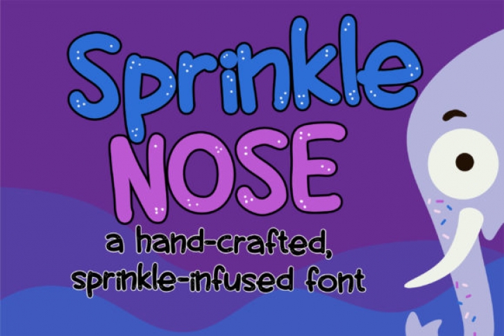 Sprinkle Nose Font Download