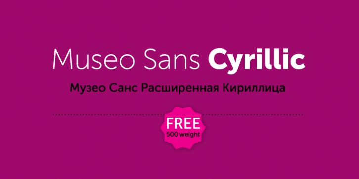 Museo Sans Cyrillic Font Download