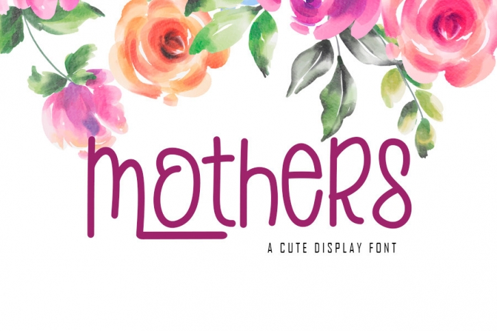 Mothers Font Download