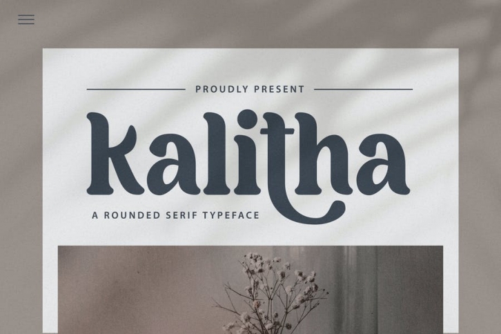 Kalitha - Rounded Serif Typeface Font Download