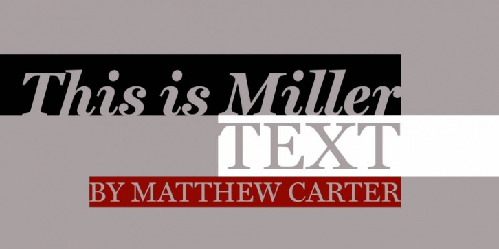 Miller Text Font Download