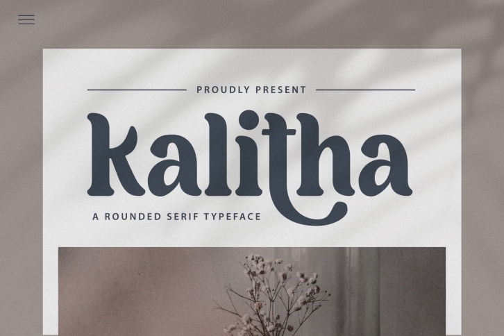 Kalitha A Rounded Serif Typeface Font Download