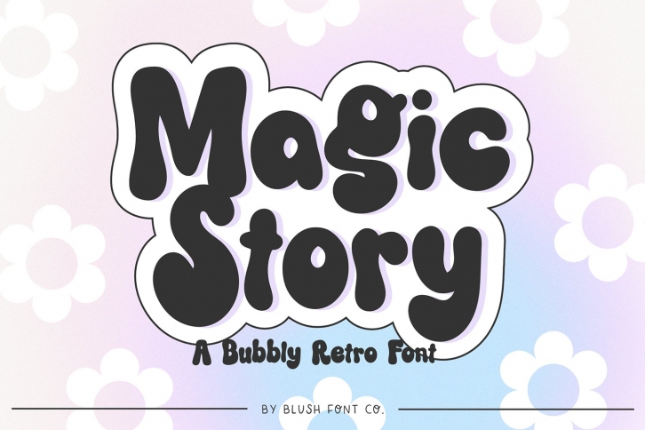 MAGIC STORY Retro Bubble Font Download