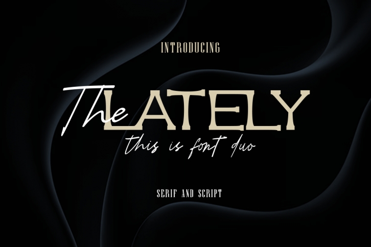 The Lately Duo Font Download