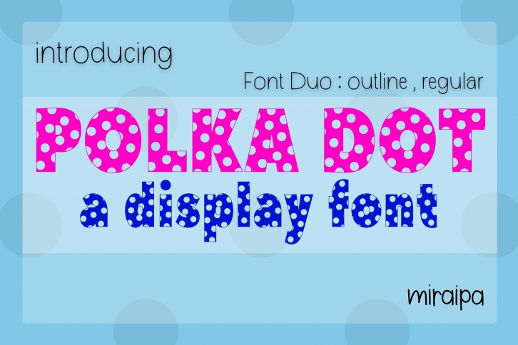 Polka Dot Duo Font Download