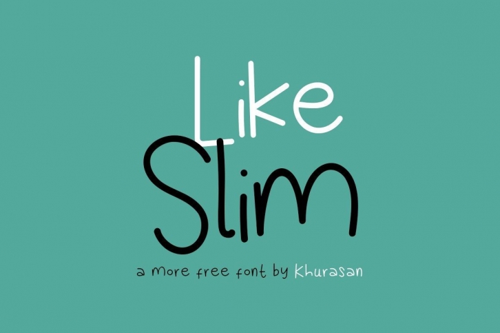 Like Slim Font Download