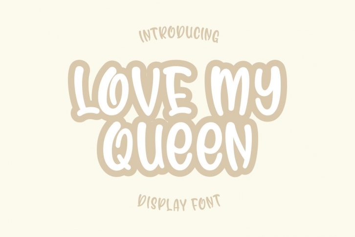 Love My Queen Font Download