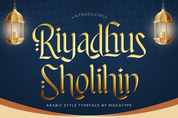 Riyadhus Sholihin - Arabic Style Typeface Font Download