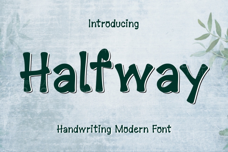 Halfway s Font Download