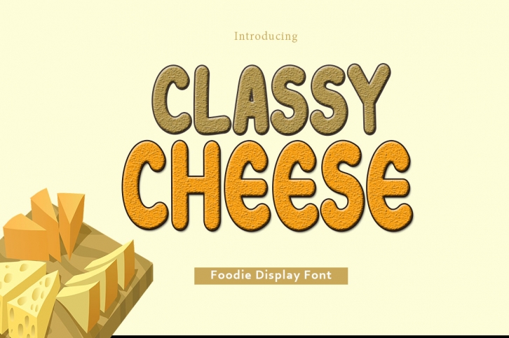 Classy Cheese Font Download