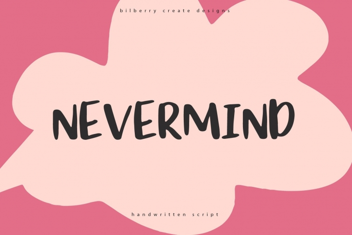 Nevermind Font Download